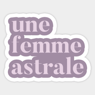 femme astrale pink Sticker